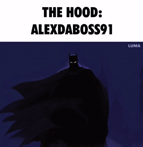A Picture Of A Batman With The Words The Hood Alexdaboss91 Above Him GIF
