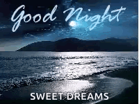 A Picture Of A Beach At Night With The Words `` Good Night Sweet Dreams '' Written Above It . GIF