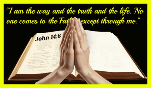 A Picture Of A Bible With A Quote From John 14 6 GIF