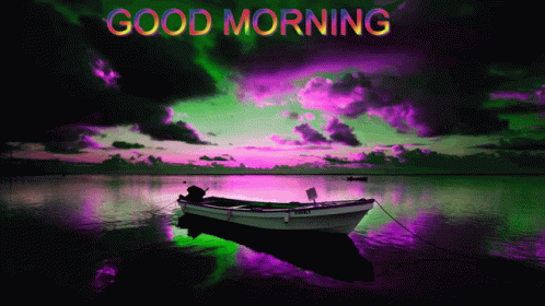 A Picture Of A Boat With The Words Good Morning On It GIF