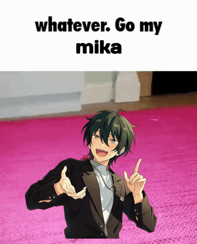 a picture of a boy with the words " whatever go my mika "