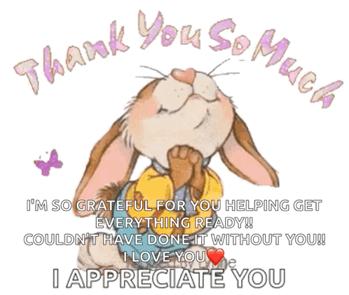 A Picture Of A Bunny With The Words Thank You So Much On It GIF