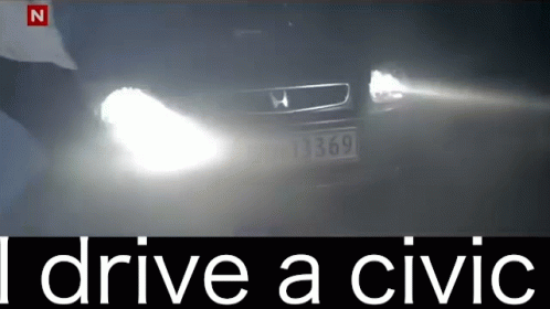 A Picture Of A Car With The Words I Drive A Civic GIF