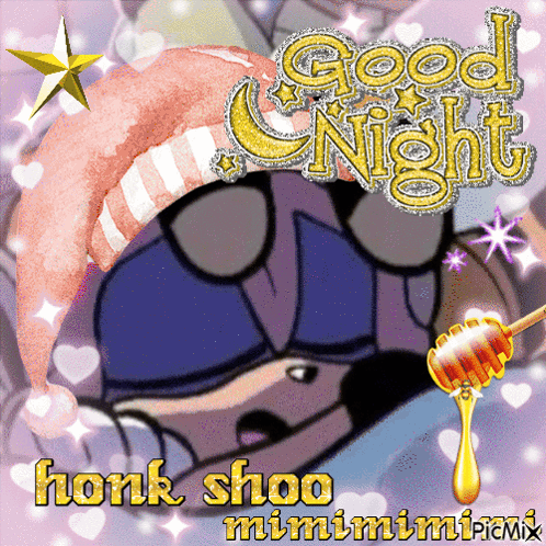 A Picture Of A Cartoon Character Saying Good Night Honk Shao Mimimimimix GIF