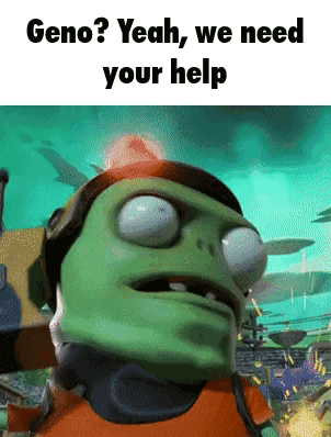 A Picture Of A Cartoon Character With The Words Geno Yeah We Need Your Help GIF