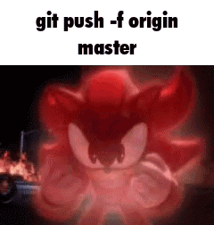 A Picture Of A Cartoon Character With The Words `` Git Push F Origin Master '' Written On It . GIF