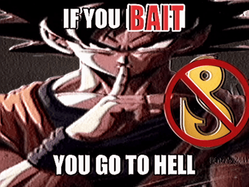 A Picture Of A Cartoon Character With The Words If You Bait You Go To Hell At The Bottom GIF