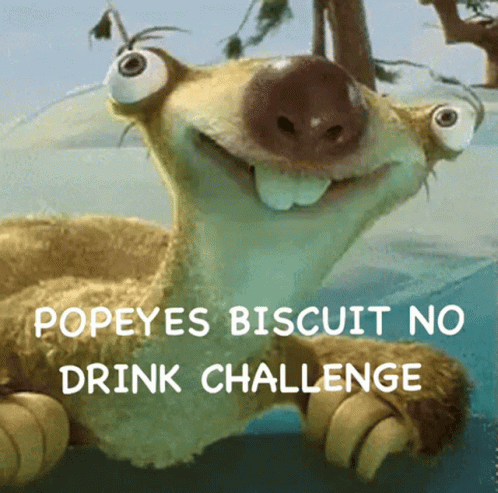 A Picture Of A Cartoon Character With The Words Popeyes Biscuit No Drink Challenge GIF