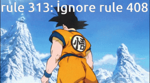 Cartoon With Rule 313 Ignore Rule 408 GIF