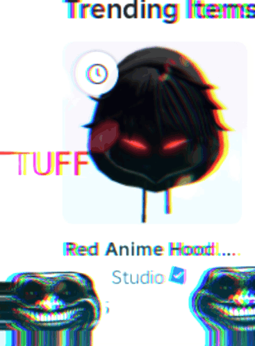 A Picture Of A Cartoon Character With The Words Trending Items Tuff And Red Anime Hood Studio GIF