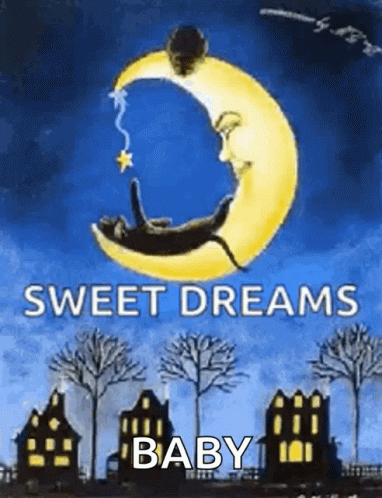 A Picture Of A Cat Sleeping On A Crescent Moon With The Words `` Sweet Dreams Baby '' . GIF