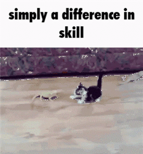 A Picture Of A Cat Swimming In The Water With The Words Simply A Difference In Skill Below It GIF