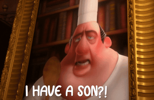 A Picture Of A Chef With The Words " I Have A Son " Below Him GIF
