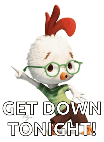 A Picture Of A Chicken With The Words Get Down Tonight On It GIF