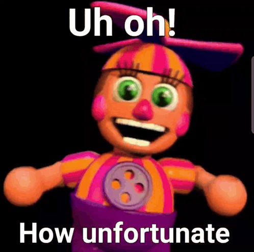 A Picture Of A Clown Doll With The Words Uh Oh How Unfortunate GIF