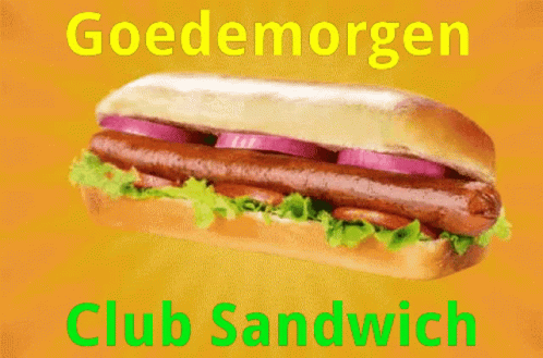 A Picture Of A Club Sandwich With The Words Goedemorgen Club Sandwich GIF