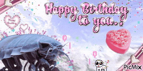 A Picture Of A Cockroach And A Heart That Says Happy Birthday To You GIF