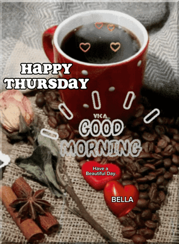 A Picture Of A Cup Of Coffee With The Words Happy Thursday On It GIF