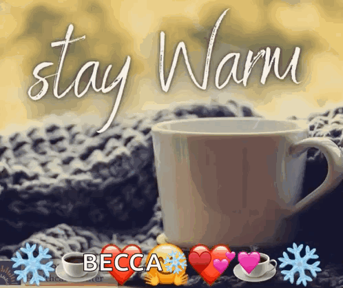 A Picture Of A Cup Of Coffee With The Words Stay Warm Written Above It GIF