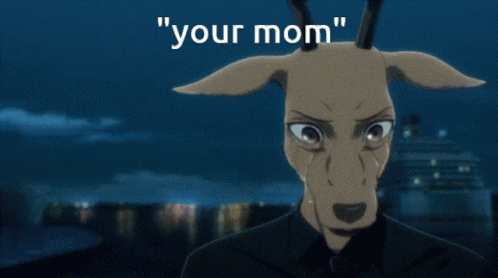 A Picture Of A Deer With The Words " Your Mom " On The Bottom GIF