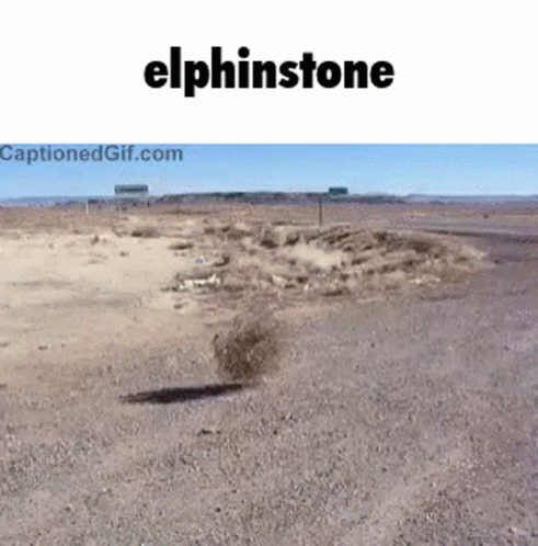 A Picture Of A Dirt Road With The Word Elphinstone On It GIF