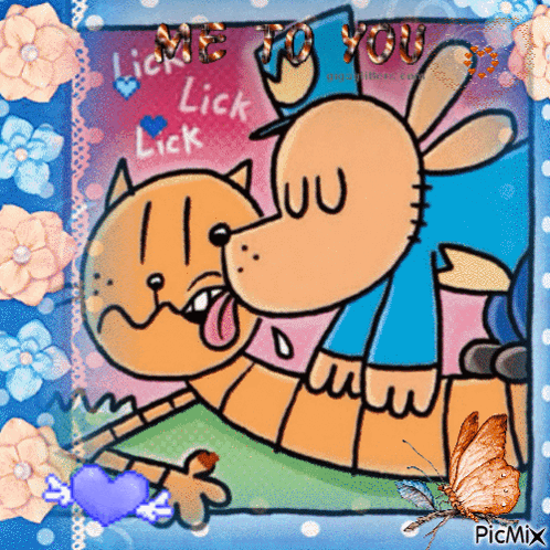 A Picture Of A Dog And A Cat With The Words " Lick Me To You " GIF