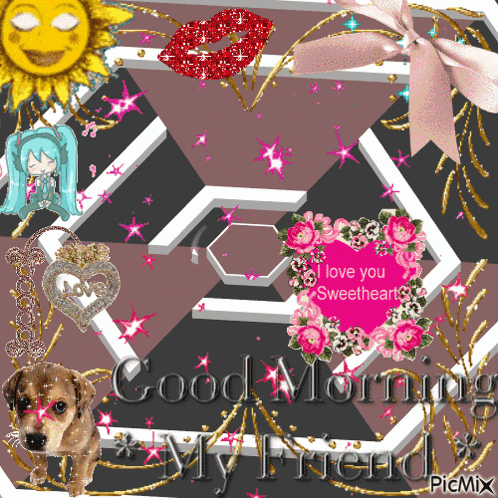A Picture Of A Dog With The Words Good Morning My Friend On The Bottom GIF