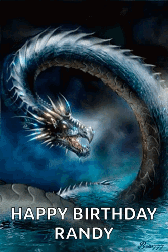 A Picture Of A Dragon With The Words Happy Birthday Randy GIF