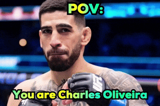 A Picture Of A Fighter With The Caption " You Are Charles Oliveira " On It GIF