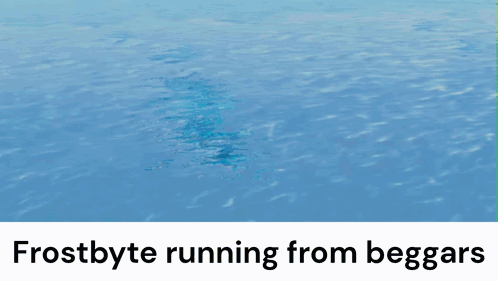 A Picture Of A Fish In The Ocean With The Words Frostbyte Running From Beggars On The Bottom GIF