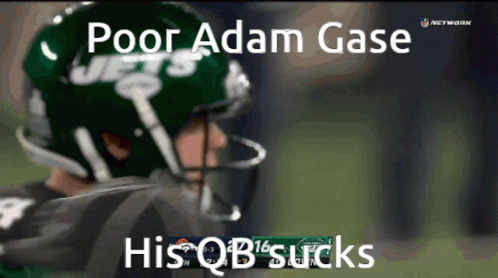 A Picture Of A Football Player With The Caption Poor Adam Gase GIF