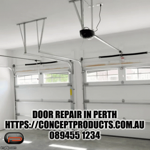 A Picture Of A Garage Door That Says " Door Repair In Perth Https://conceptproducts.com.au 0894551234 " GIF