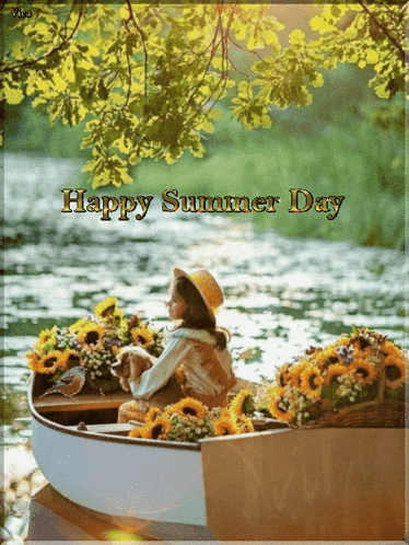 A Picture Of A Girl In A Boat With Sunflowers And The Words Happy Summer Day GIF