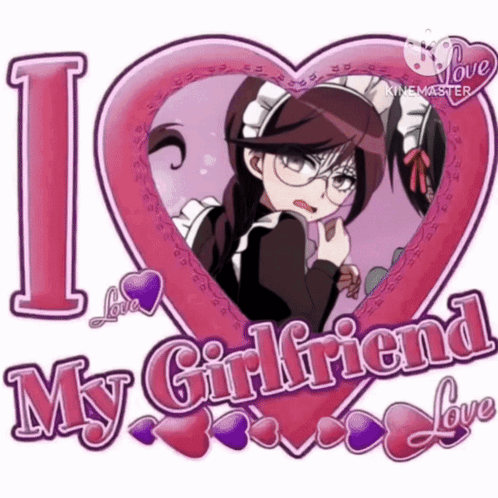 A Picture Of A Girl In A Maid Outfit Says I Love My Girlfriend Love GIF