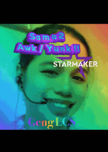 A Picture Of A Girl With A Headset And The Words Sama2 Awk / Yunk !! Starmaker GIF