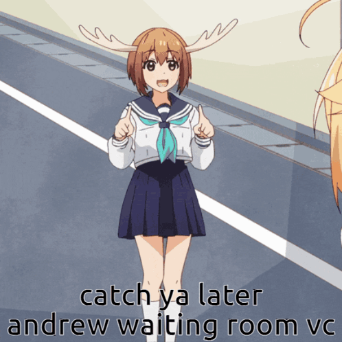 A Picture Of A Girl With Antlers And The Words Catch Ya Later Andrew Waiting Room GIF