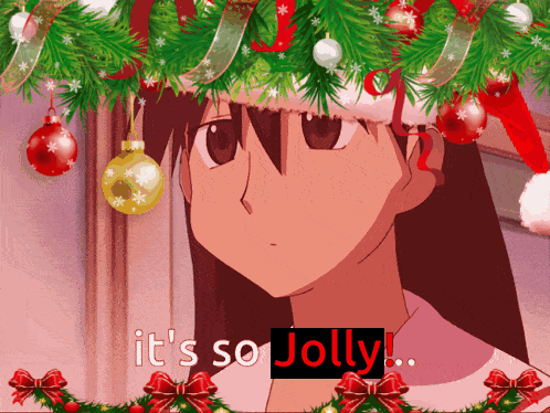 A Picture Of A Girl With Christmas Decorations And The Words It 'S So Jolly On The Bottom GIF