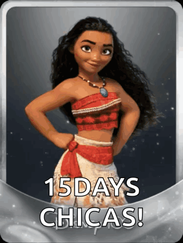A Picture Of A Girl With The Words 15 Days Chicas Written Below Her GIF