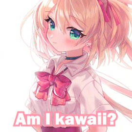 A Picture Of A Girl With The Words " Am I Kawaii " On It GIF