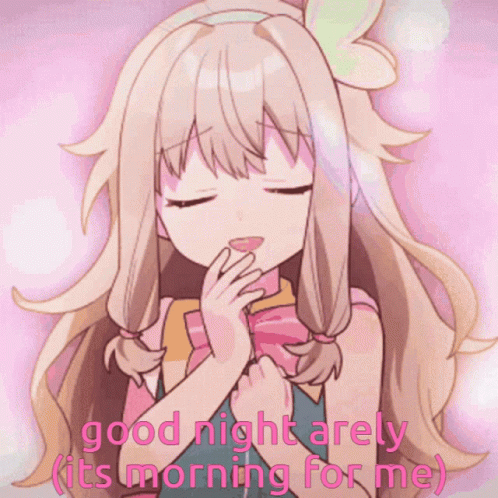A Picture Of A Girl With The Words Good Night Arely Its Morning For Me GIF