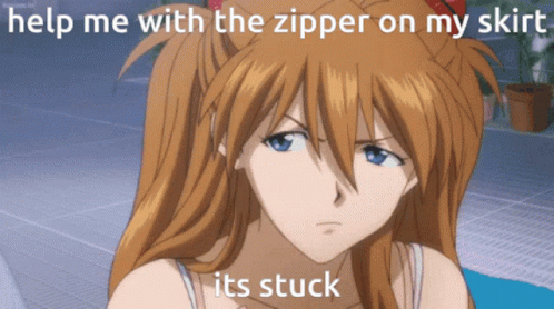 A Picture Of A Girl With The Words Help Me With The Zipper On My Skirt It 'S Stuck GIF