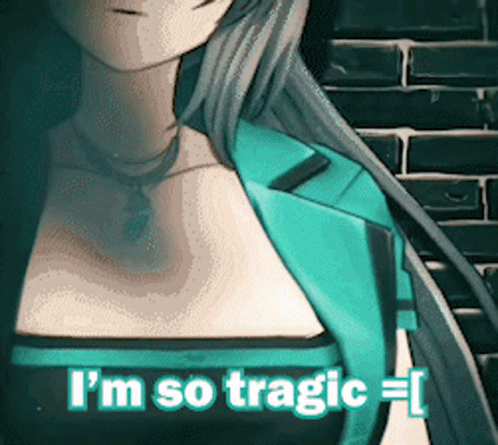 A Picture Of A Girl With The Words I 'M So Tragic Written On It GIF
