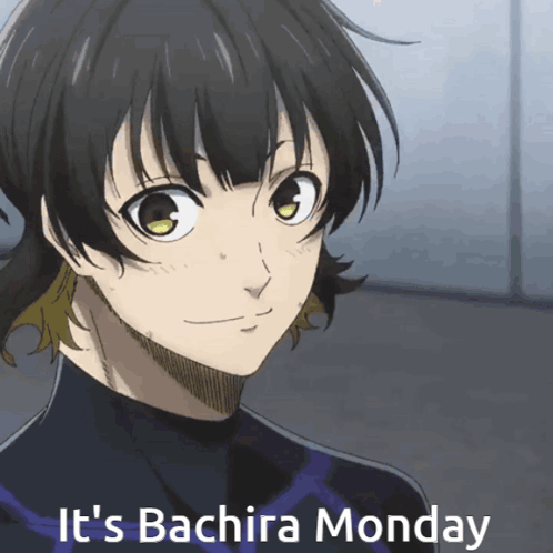 A Picture Of A Girl With The Words " It 'S Bachira Monday " On The Bottom GIF