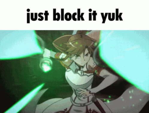 A Picture Of A Girl With The Words Just Block It Yuk Above Her GIF