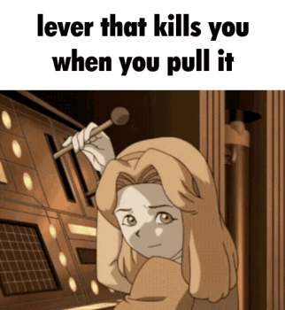 A Picture Of A Girl With The Words Lever That Kills You When You Pull It On It GIF