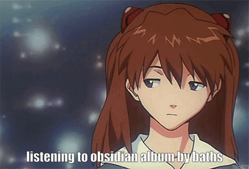 A Picture Of A Girl With The Words Listening To Obsidian Album By Baths Below Her GIF