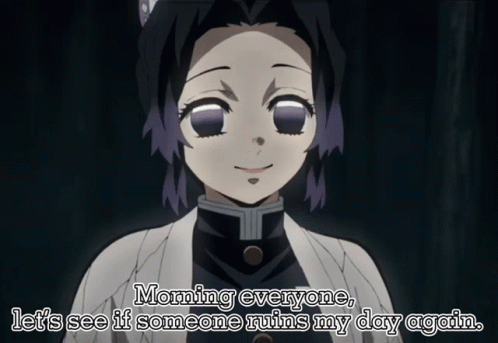 A Picture Of A Girl With The Words Morning Everyone Let 'S See If Someone Ruins My Day Again Below Her GIF