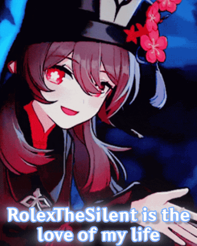 A Picture Of A Girl With The Words Rolex The Silent Is The Love Of My Life GIF