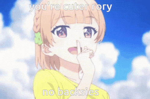 A Picture Of A Girl With The Words You 'Re Cuter Rory No Backsies GIF