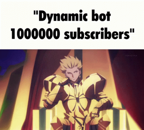 A Picture Of A Golden Knight With The Words Dynamic Bot 100000 Subscribers GIF